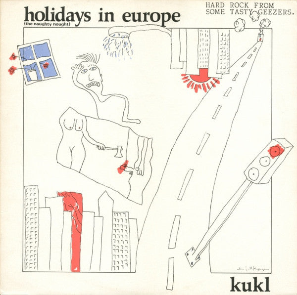 KUKL (クークル) - Holidays In Europe : The Naughty Nought (EU 限定プレス再発 LP/ New)