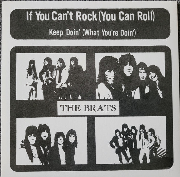 BRATS, THE (ザ ・ブラッツ) - Keep Doin' : What You're Doin' (Italy 限定再発 7"/ New)