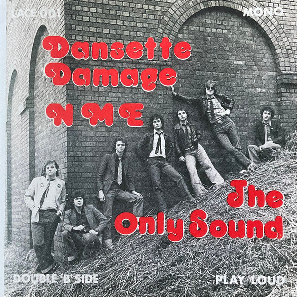 DANSETTE DAMAGE (ダンセット・ダメージ) - The Only Sound (UK 500枚限定正規再発「モノラル」7"/ New)