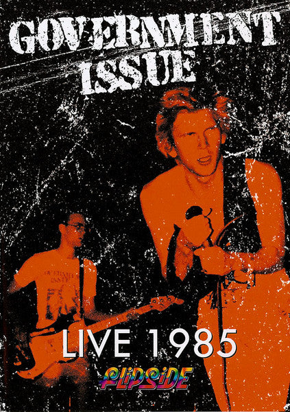 GOVERNMENT ISSUE (ガヴァメント・イシュー) - Live 1985 (US 限定プレス DVD/ New) 全盛期ライブ!