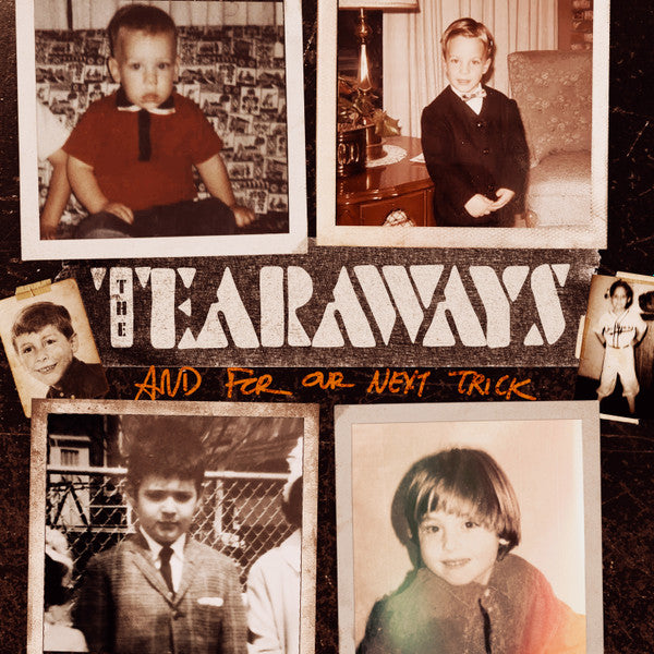 TEARAWAYS!, THE (ザ・ティアウェイズ) - And For Our Next Trick (UK 限定プレス LP/ New)