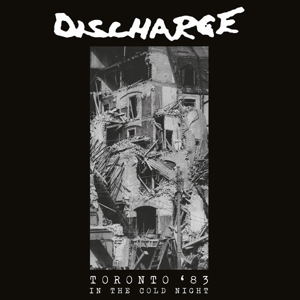 DISCHARGE (ディスチャージ) - Toronto '83: In The Cold Night (UK 限定再発「ホワイトヴァイナル」LP/ New)