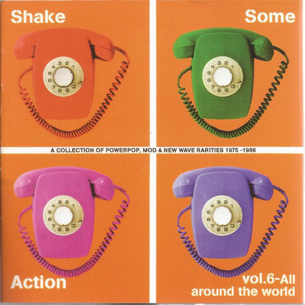 V.A. (パワーポップ、ネオモッズ・コンピ) - Shake Some Action Vol.6 All Around The World (EU 限定再発 CD/ New)
