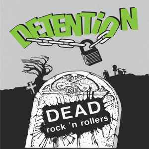 DETENTION (ディテンション) - Dead Rock 'N Rollers + 7 (US 正規再発「200枚限定ブラックヴァイナル」LP/ New) 当時の未発表含!