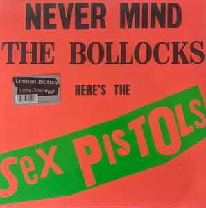 SEX PISTOLS (セックス・ピストルズ) - Never Mind The Bollocks (US '25年正規再発「限定ウルトラクリアヴァイナル」LP/New) 青/白インナー付き!