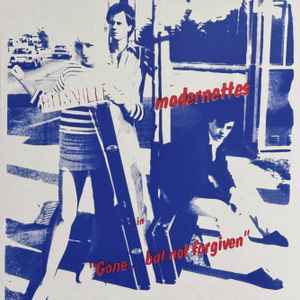 MODERNETTES (モダネッツ) - Gone... But Not Forgiven (US 正規再発「限定ブラックヴァイナル」LP/ New) '81年ファースト!