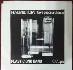 JOHN LENNON (PLASTIC ONO BAND) (ジョン・レノン (プラスチック・オノ・バンド) - Give Peace A Chance (US オリジナル 7"+光沢ソフト紙ジャケ/演者名ラベ下部プリント)