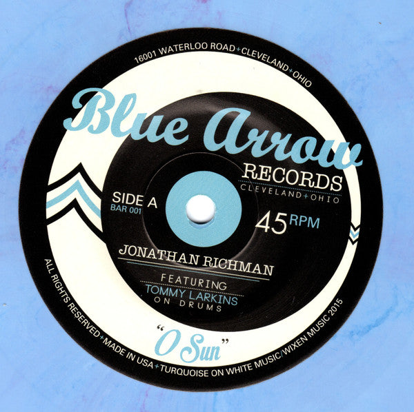 JONATHAN RICHMAN (ジョナサン・リッチマン) - O Sun (US 限定ブルーヴァイナル 7" / New)