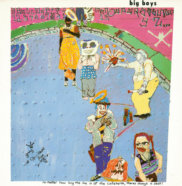BIG BOYS (ビッグ・ボーイズ) - No Matter How Long The Line Is At The Cafeteria, Theres Always A Seat! (US 正規再発「限定ブラックヴァイナル」LP/ New) '85年サード&ラスト!
