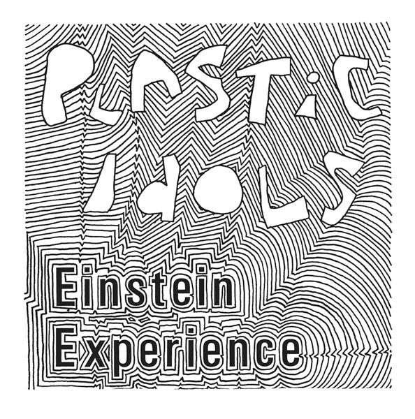 PLASTIC IDOLS (プラスチック・アイドルズ) - Einstein Experience (US「正規」500枚限定再発 7"/ New) TXパンク、'80年セカンドシングル!