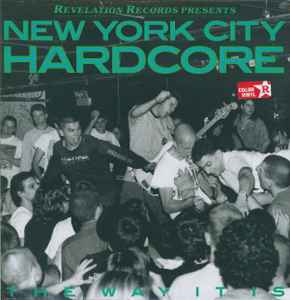 V.A. (ニューヨーク・ハードコア・コンピ) - New York City Hardcore - The Way It Is (US 正規再発「限定カラーヴァイナル」LP / New)