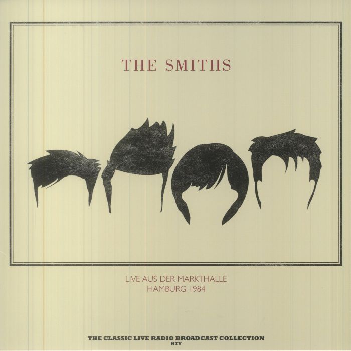 SMITHS, THE (ザ・スミス) - Live Aus Der Markthalle Hamburg 1984 (Austria 限定180グラム重量「ナチュラル・クリアヴァイナル」 LP/NEW)