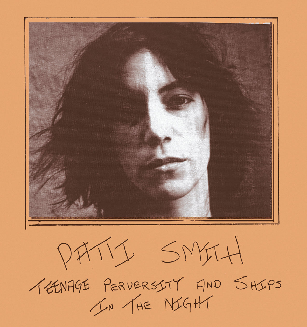 PATTI SMITH (パティ・スミス) - Teenage Perversity And Ships In The Night (Spain 限定再発 LP/ New) '76年1月30日、L.A.ロキシーでのライブ!
