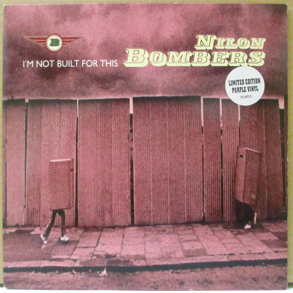 NILON BOMBERS (ナイロン・ボンバーズ) - I'm Not Built For This (UK Limited Purple Vinyl 7"/Stickered PS)