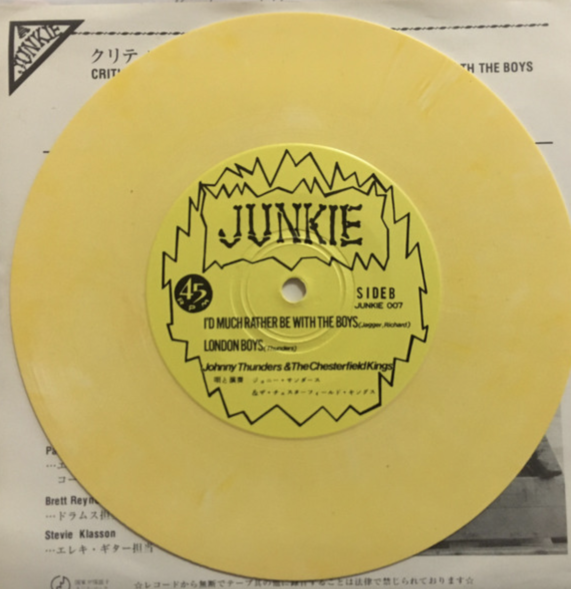 JOHNNY THUNDERS & THE CHESTERFIELD KINGS (ジョニー・サンダース & ザ・チェスターフィールド・キングズ) - Critic's Choice (US 限定「イエローヴァイナル」7" / New) B面は未発表ライブ!