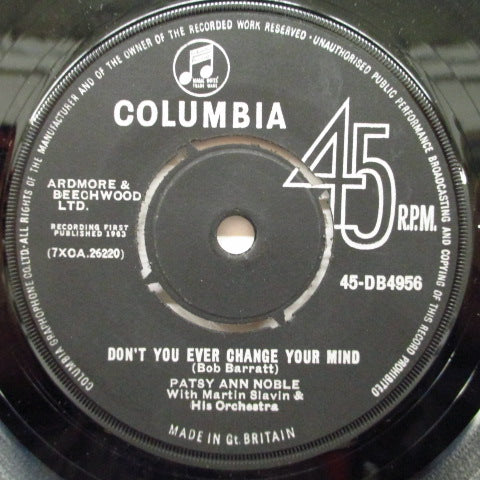 PATSY ANN NOBLE - Don't You Ever Change Your Mind (UK)