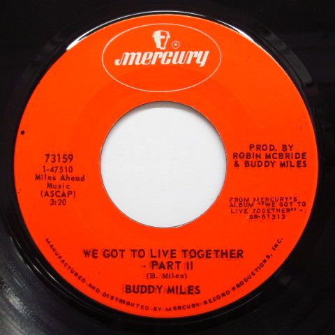 BUDDY MILES - We Got To Live Together (Part 1 & 2)