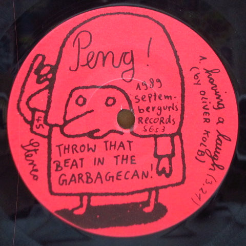 THROW THAT BEAT IN THE GARBAGECAN! (スロー・ザット・ビート・イン・ザ・ガービッジカン) - Peng! (German オリジナル 7"/Yellow PS)