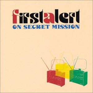 FIRST ALERT (ファースト・アラート) - On Secret Mission (Japan タイムボム 限定CD/New)2000年4曲入り!