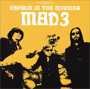 MAD 3 (マッド・スリー) - Napalm In The Morning (Japan タイムボム 限定 CD/New) '97年9曲入り!