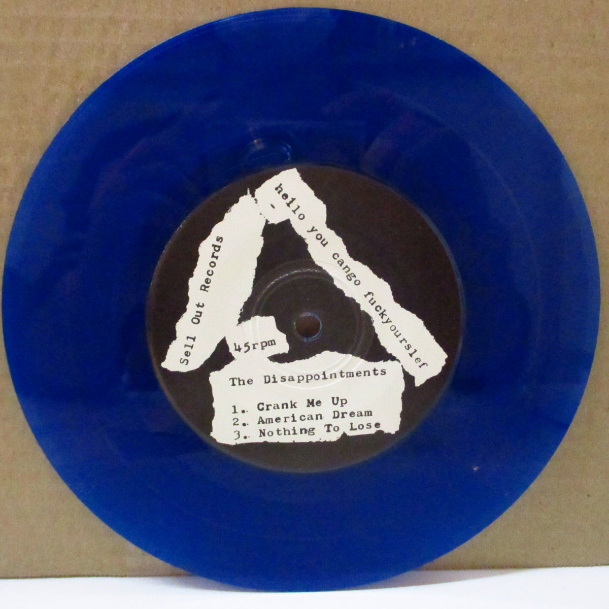 DISAPPOINTMENTS, THE (ディサポイントメンツ) - All Cranked Up! (US 100 Ltd.Blue Vinyl 7")