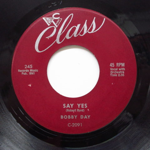 BOBBY DAY (ボビー・デイ) - That's All I Want (Orig)
