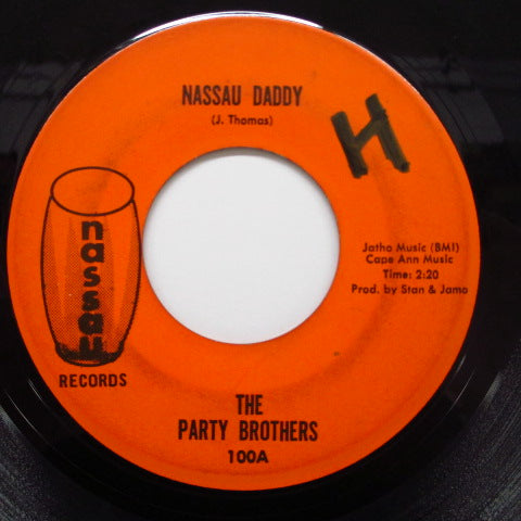PARTY BROTHER - Do The Ground Hog / Nassau Daddy