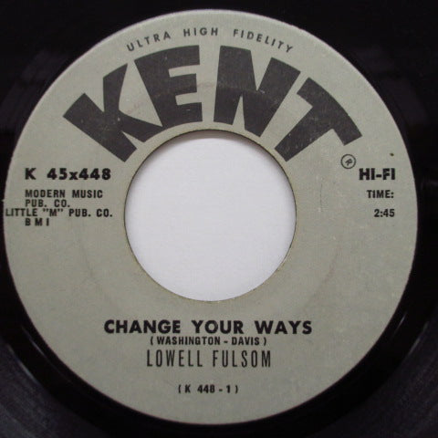 LOWELL FULSON (FULSOM) - My Aching Back / Change Your Ways