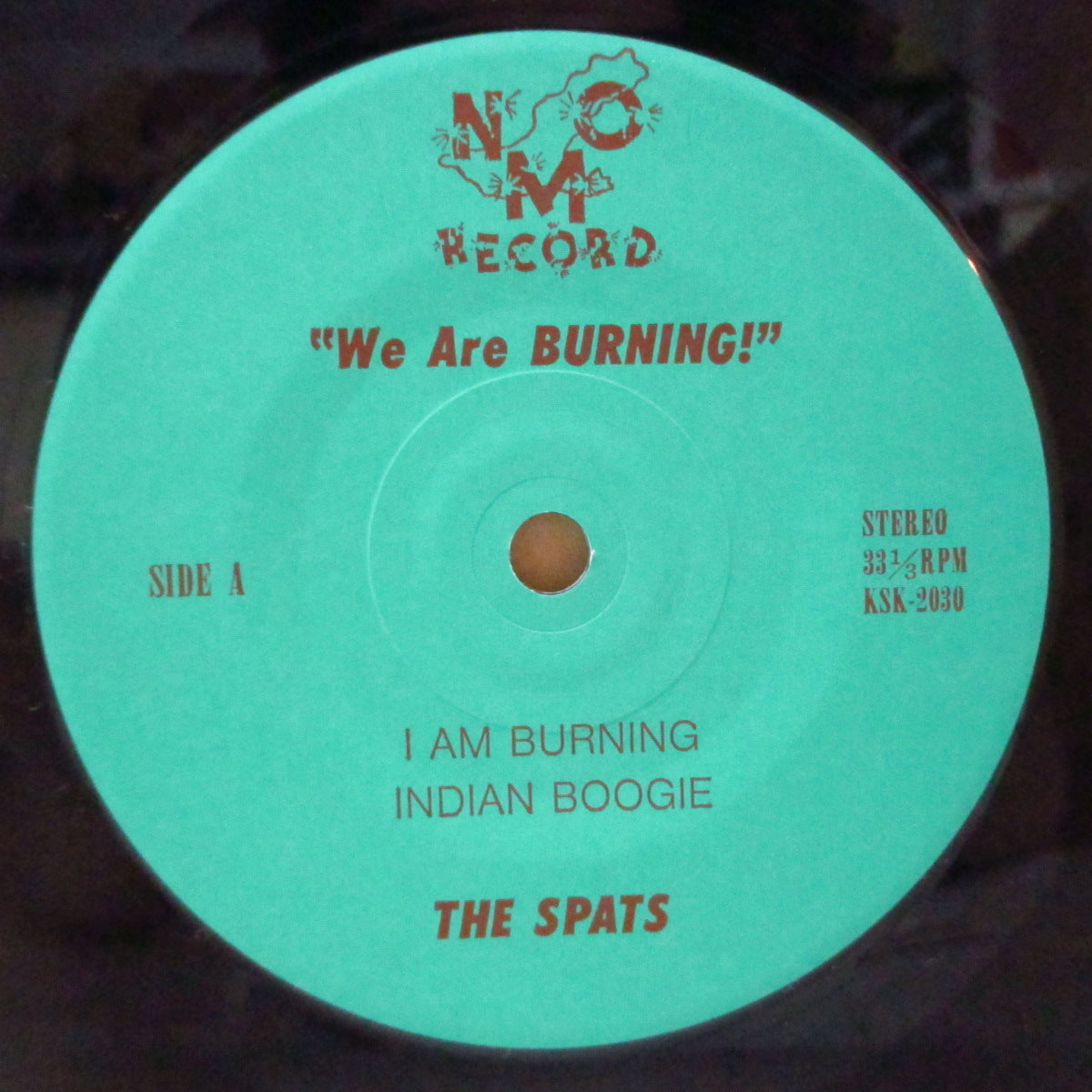 SPATS, THE (ザ・スパッツ) - We Are Burning! (Japan オリジナル 7")