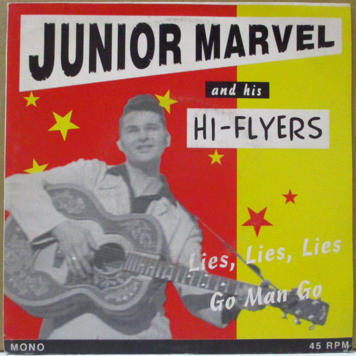 JUNIOR MARVEL AND HIS HI-FLYERS (ジュニア・マーヴェル・アンド・ヒズ・ハイ-フライヤーズ) - Lies Lies Lies (Belgium オリジナル 7")