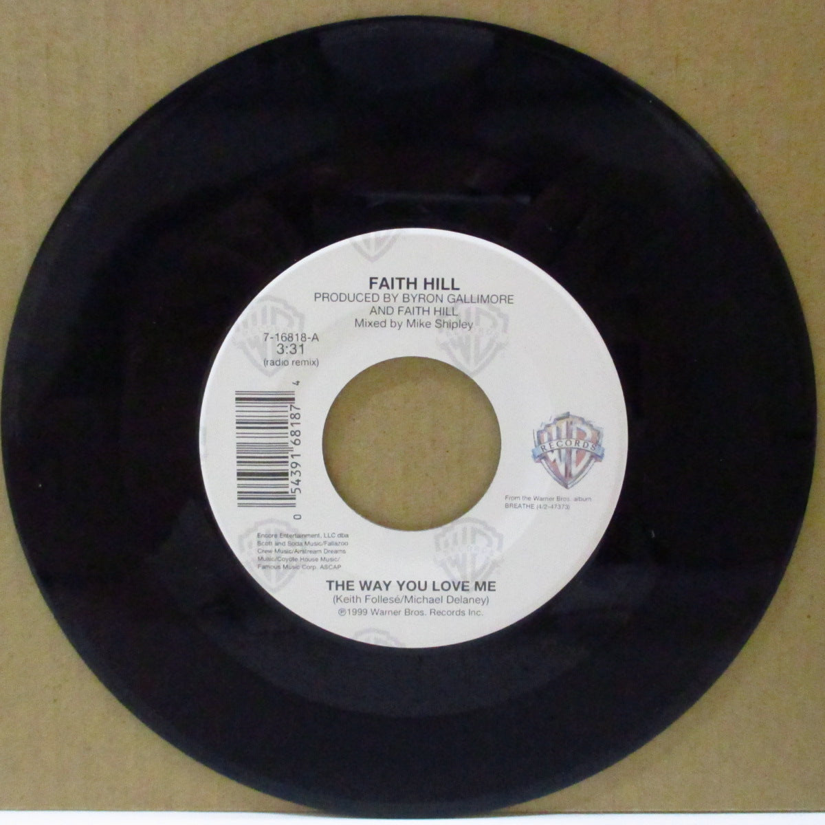 FAITH HILL (フェイス・ヒル) - The Way You Love Me (US Orig.Jukebox 7")
