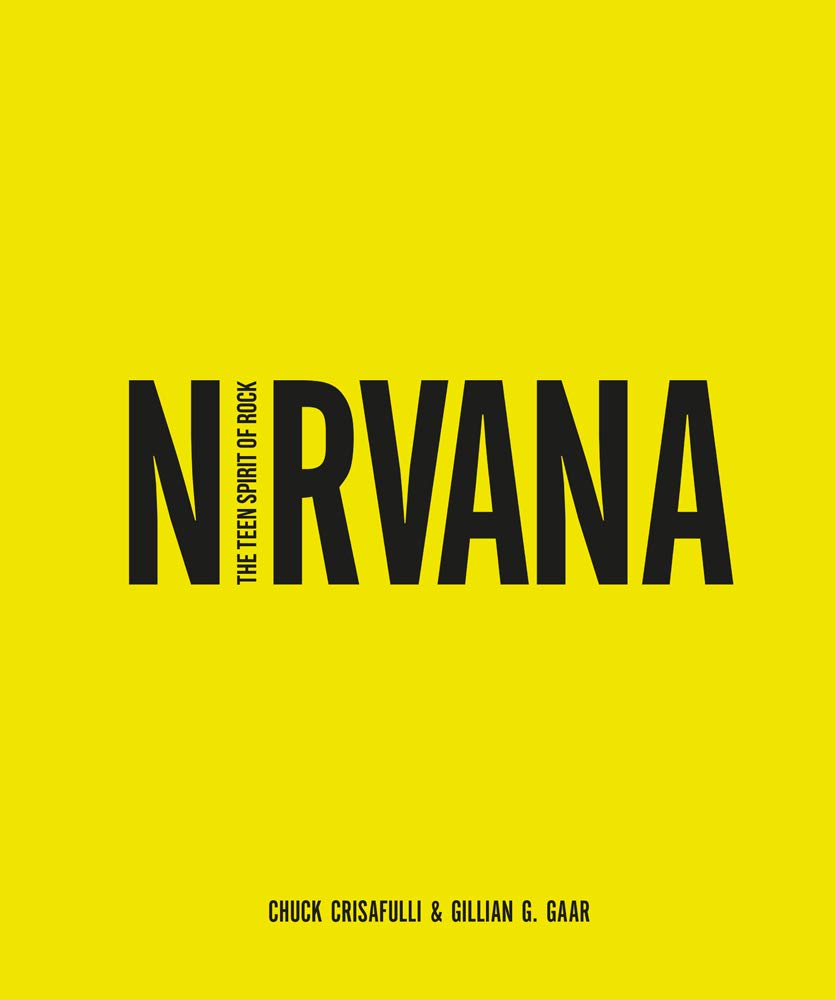 NIRVANA (ニルヴァーナ) - Nirvana: The Teen Spirit Of Rock (UK Limited Book/NEW)