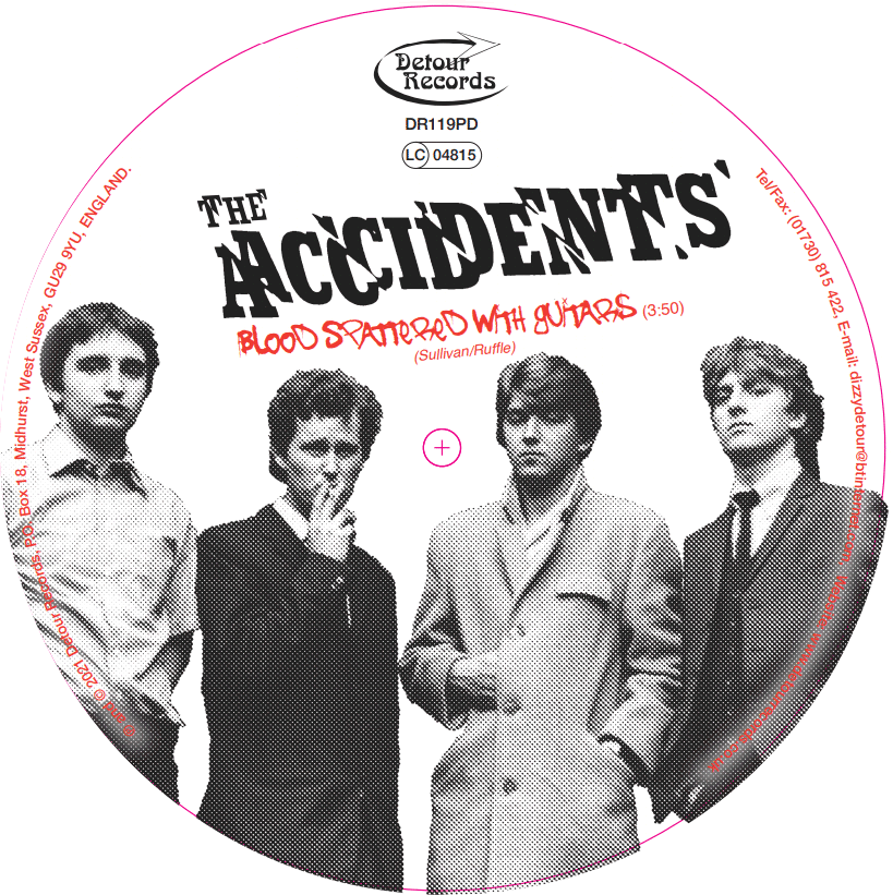ACCIDENTS, THE (ジ・アクシデンツ) - Blood Spattered With Guitards (UK 300 Ltd. Picture 7" / New)