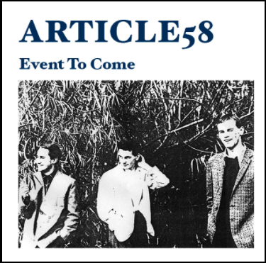 ARTICLE 58 (アーティクル58) - Event To Come / Icon (UK 限定再発レッドヴァイナル 7"/New)