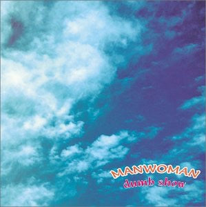 MANWOMAN (マンウーマン) - Dumb Show +2 (Japan Limited 10"/New 廃盤) 残少!