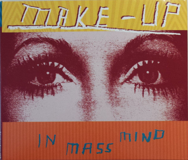 MAKE-UP (メイク・アップ) - In Mass Mind (US Limited CD/NEW)