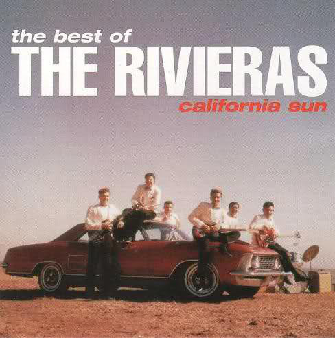 RIVIERAS, THE (ザ・リヴィエラス) - The Best Of The Rivieras: California Sun (US Orig. LP / New)
