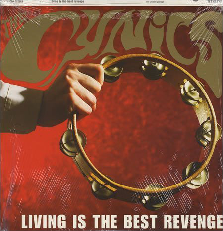 CYNICS, THE (シニックス) - Living Is The Best Revenge (US Ltd.150g LP/NEW)
