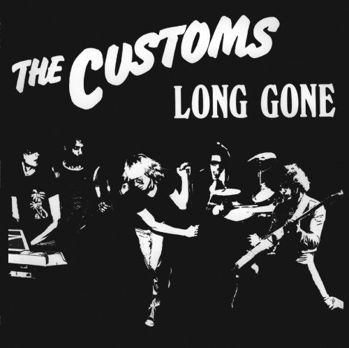 CUSTOMS, THE (ザ・カスタムズ) - Long Gone (US Ltd.Reissue 180g LP / New)