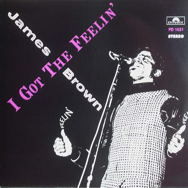 JAMES BROWN (ジェームス・ブラウン) - I Got The Feelin’ (US 限定復刻再発 LP/New) ’68年名作!