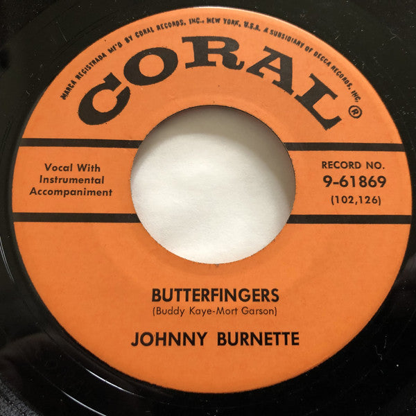 JOHNNY BURNETTE (ジョニー・バーネット) - Drinking Wine, Spo-Dee-O-Dee, Drinking Wine (US 限定復刻リプロ再発 7"/New)