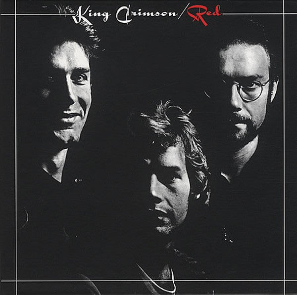 KING CRIMSON (キング・クリムゾン) - Red (UK-EU 共通限定復刻再発 200g LP/New)