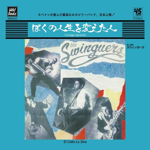 LOS SWINGERS (ロス・スウィンガーズ) - ぼくの人生を変えた人 (Contigo Aprendi ) (Japan Ltd.7"/New)