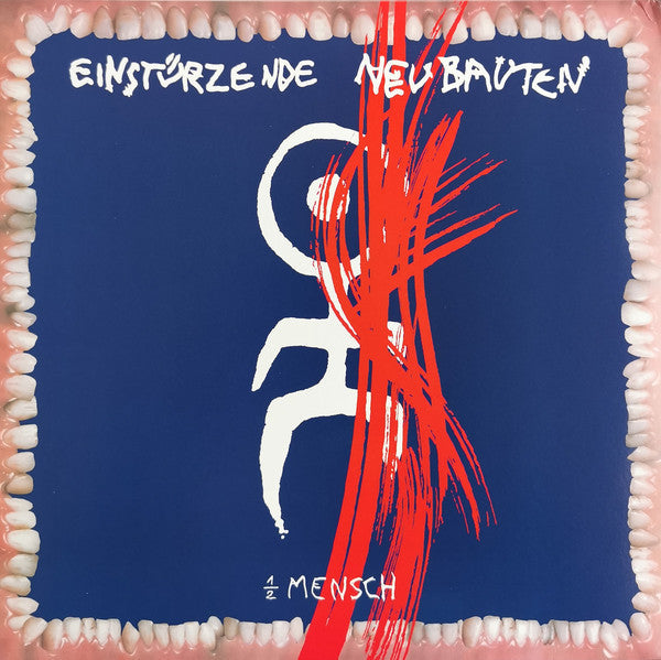 EINSTUERZENDE NEUBAUTEN (アインシュテュルツェンデ・ノイバウテン) - 1/2 Mensch (German Ltd.Reissue LP/NEW)