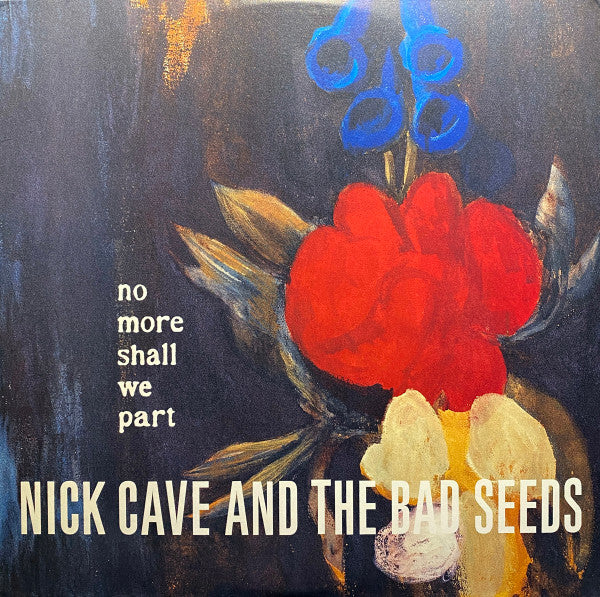 NICK CAVE AND THE BAD SEEDS (ニック・ケイヴ・アンド・ザ・バッド・シーズ) - No More Shall We Part (EU Limited Reissue 2xLP/NEW)