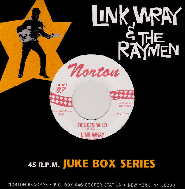 LINK WRAY & HIS RAYMEN (リンク・レイ) - Deuces Wild / The Sweeper (US 限定再発7インチ +Juke Boxシリーズ・カンパニー・スリーブ/廃盤 New)