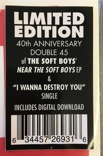 SOFT BOYS, THE (ザ・ソフト・ボーイズ) - I Wanna Destroy You / Near The Soft Boys (US 1,700枚限定「正規」再発 2x7"/ New) 40周年記念ダブル7インチセット!