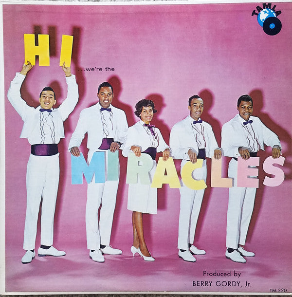 MIRACLES (SMOKEY ROBINSON & THE) (スモーキー・ロビンソン&ミラクルズ) - Hi We're The Miracles (US Ltd.Reissue LP/New)
