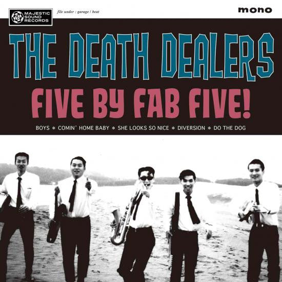DEATH DEALERS (デス・ディーラーズ) - Five By Fab Five! (Japan Limited Mono 7"+Badge/NEW)