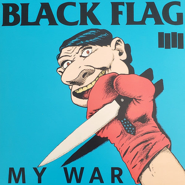 BLACK FLAG (ブラック・フラッグ) - My War (EU 限定リプロ再発 LP / New) '84年傑作セカンドアルバム!